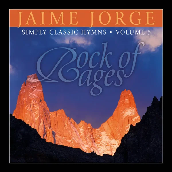 Rock of Ages: Simply Classic Hymns Vol 5