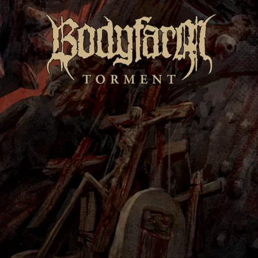 Torment by Bodyfarm - album cover