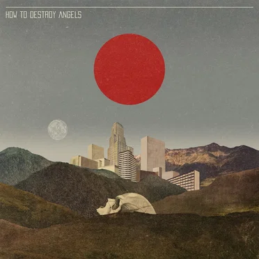 How to Destroy Angels by How to Destroy Angels - album cover
