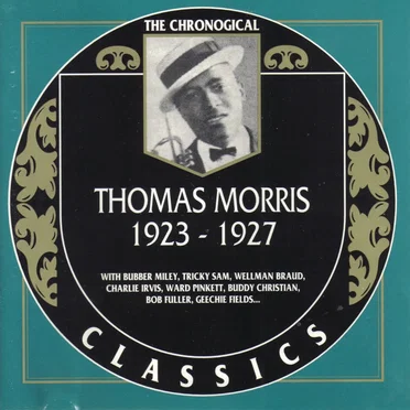 The Chronological Classics: Thomas Morris 1923-1927 by Thomas Morris - album cover