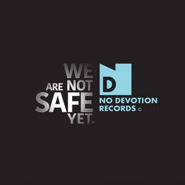 We Are Not Safe Yet by Various Artists - album cover
