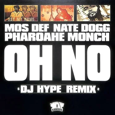 Oh No (DJ Hype remix)