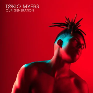 Our Generation by Tokio Myers - album cover