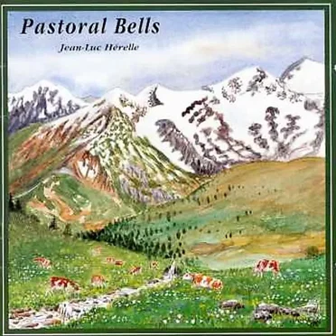 Clarines et sonnailles / Pastoral Bells