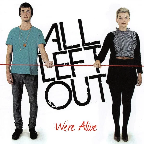 We’re Alive