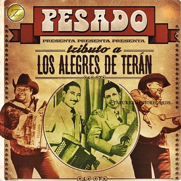 Tributo a los Alegres de Terán