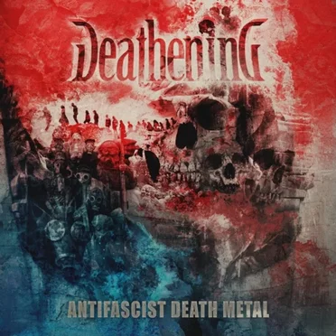 Deathening