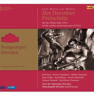 Der Dresdner Freischütz für das "Weber-Jahr 1951"