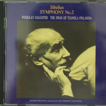 Symphony no. 2 / Pohjola's Daughter / The Swan of Tuonela / Finlandia