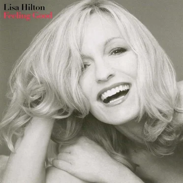 Feeling Good by Lisa Hilton - album cover
