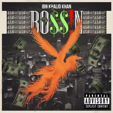 BOSSIN by Ibn Khalid Khan - album cover