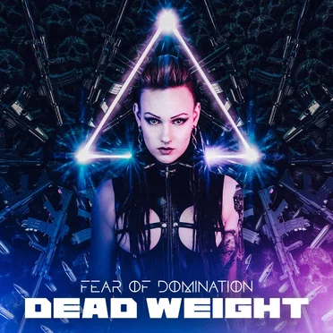 Dead Weight by Fear of Domination - album cover