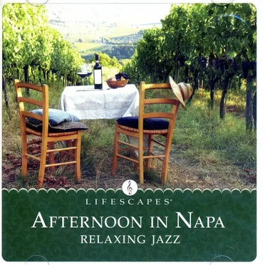 Afternoon in Napa: Relaxing Jazz