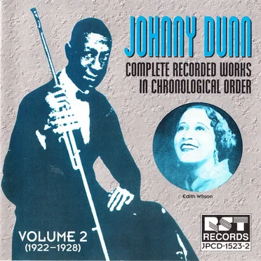 Johnny Dunn: Complete Recorded Works In Chronological Order Volume 2 (1922-1928) by Various Artists - album cover