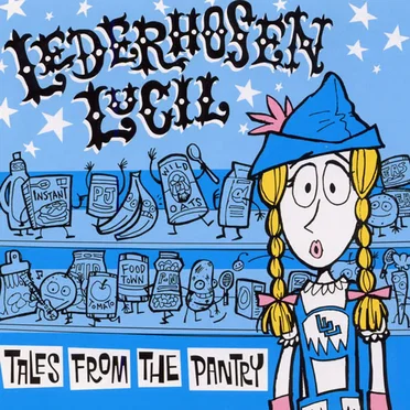 Tales From the Pantry by Lederhosen Lucil - album cover
