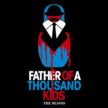 The Blood by Father of a Thousand Kids - album cover