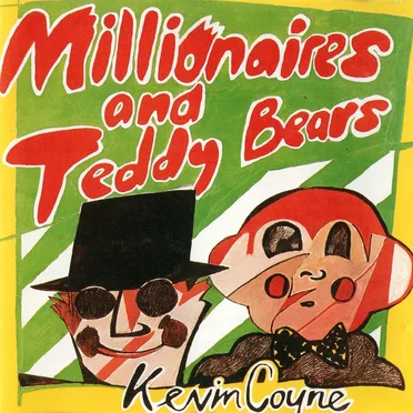 Millionaires and Teddy Bears