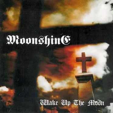 Wake Up The Moon by Moonshine - album cover