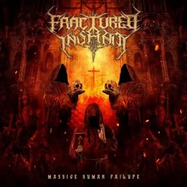 Massive Human Failure by Fractured Insanity - album cover