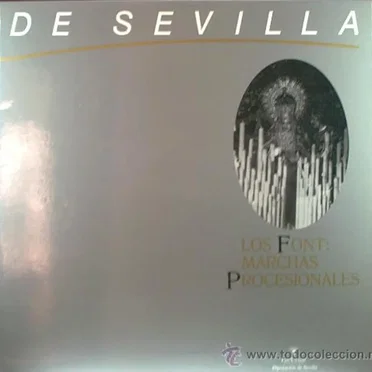Los Font: Marchas Procesionales by Soria 9 de Sevilla - album cover
