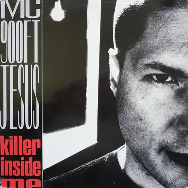 Killer Inside Me by MC 900 Ft Jesus - album cover