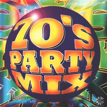 70’s Party Mix by Various Artists - album cover