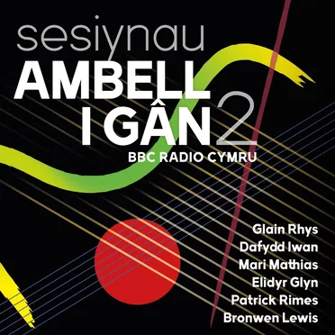 Sesiynau Ambell i Gân 2 by Various Artists - album cover