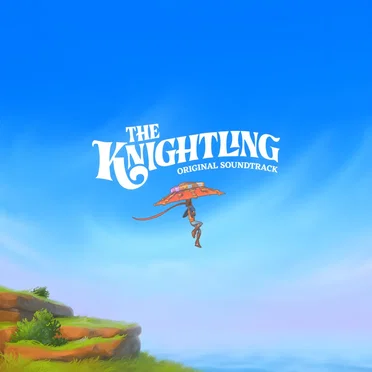 The Knightling (Original Game Soundtrack)