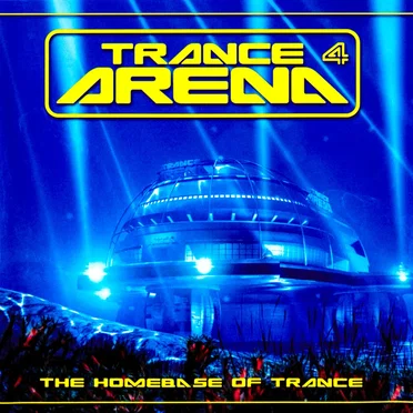 Trance Arena 4 by Various Artists - album cover