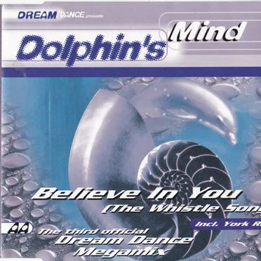 Believe In You (The Whistle Song)