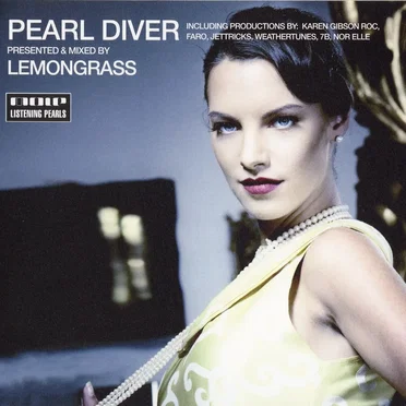 Pearl Diver: Presented & Mixed by Lemongrass by Various Artists - album cover