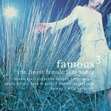 Famous 3: The Finest Female Jazz Today by Various Artists - album cover