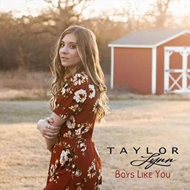 Boys Like You by Taylor Lynn - album cover