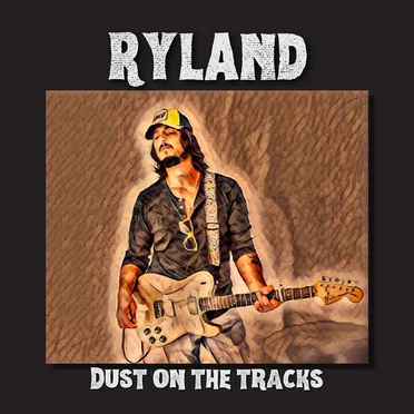 Dust on the Tracks: Outtakes & Rarities : Ryland Fisher