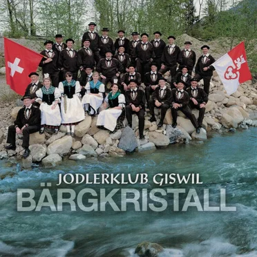 Bärgkristall by Jodlerklub Giswil - album cover