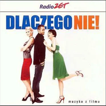 Dlaczego nie! by Various Artists - album cover