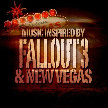 Music Inspired by Fallout 3 & New Vegas by Various Artists - album cover