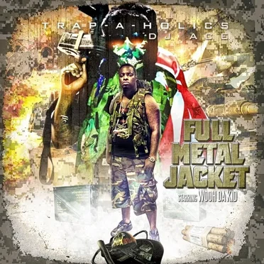 Full Metal Jacket by Wooh da Kid - album cover