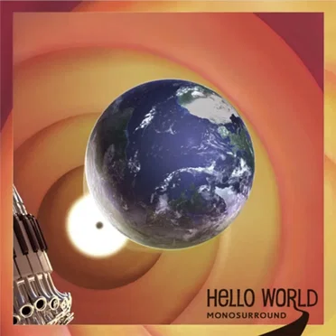 Hello World by Monosurround - album cover