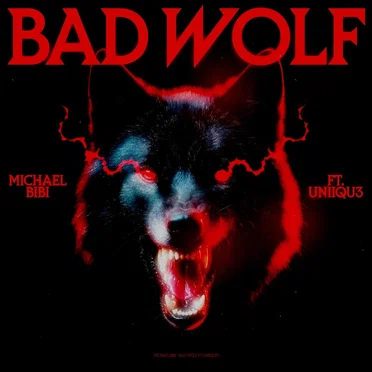 Bad Wolf by Michael Bibi - album cover