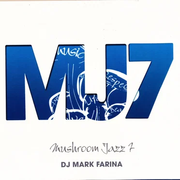 Mushroom Jazz, Volume 7