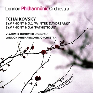 Symphony no. 1 "Winter Daydreams" / Symphony no. 6 "Pathétique"