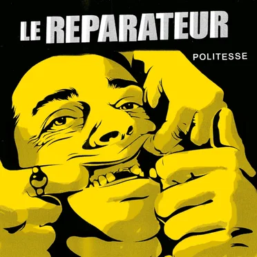 Politesse by Le Réparateur - album cover