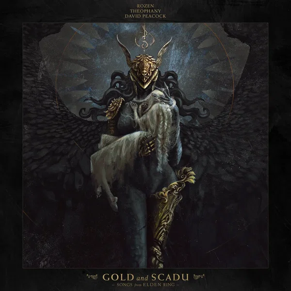Gold and Scadu: Songs from “Elden Ring”