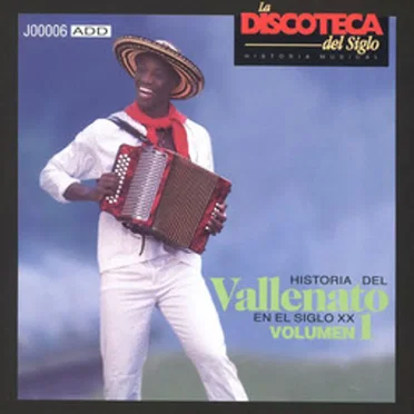Historia del vallenato en el siglo XX, volumen 1 by Various Artists - album cover