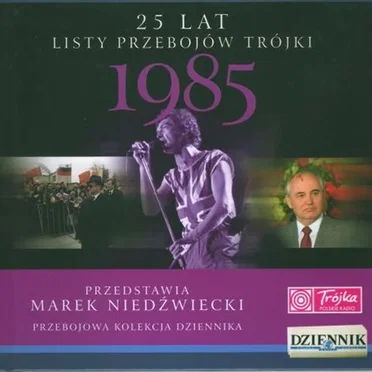 25 lat listy przebojów Trójki: 1985 by Various Artists - album cover