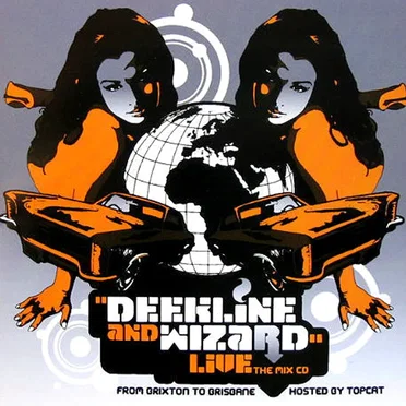 Live: The Mix CD – From Brixton to Brisbane by Deekline and Wizard - album cover