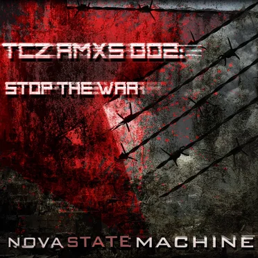 TCZ RMXs 002: Stop the War
