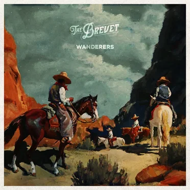 Wanderers by The Brevet - album cover