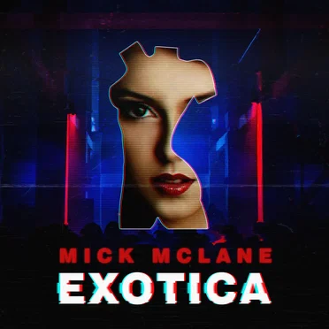 Exotica by Mick Mclane - album cover